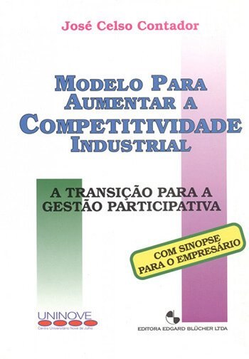 Modelo para aumentar a competitividade industrial