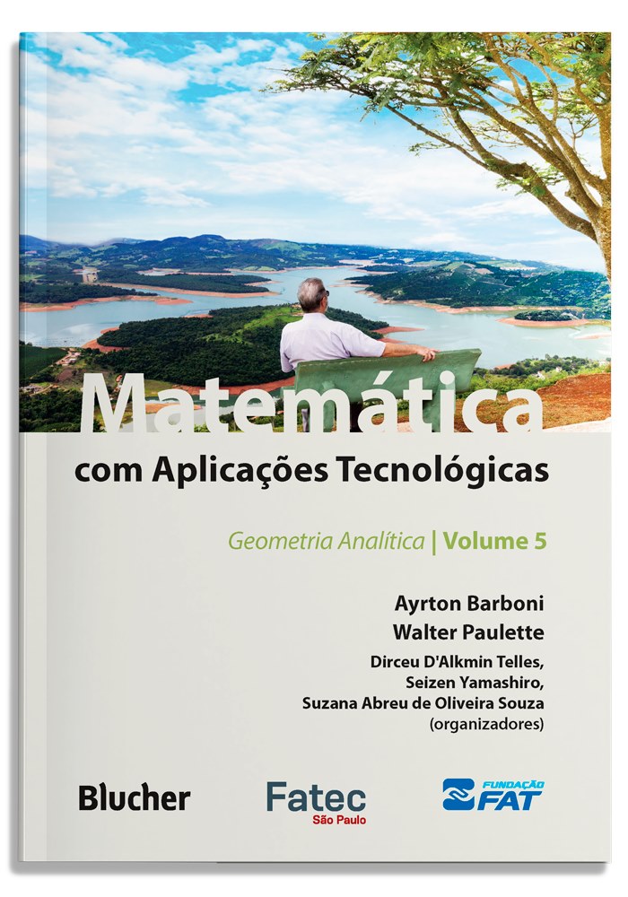 Matemática com aplicações tecnológicas - Volume 5