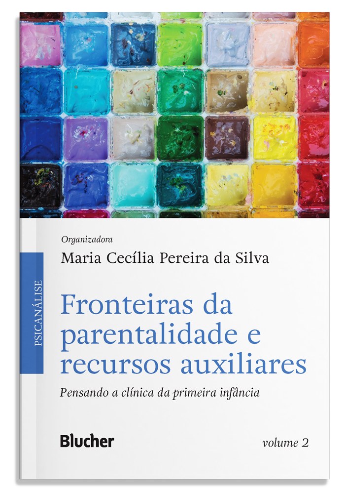 Fronteiras da parentalidade e recursos auxiliares - Volume 2
