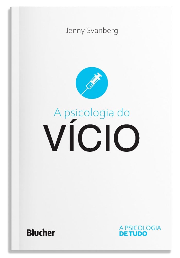 A psicologia do vício