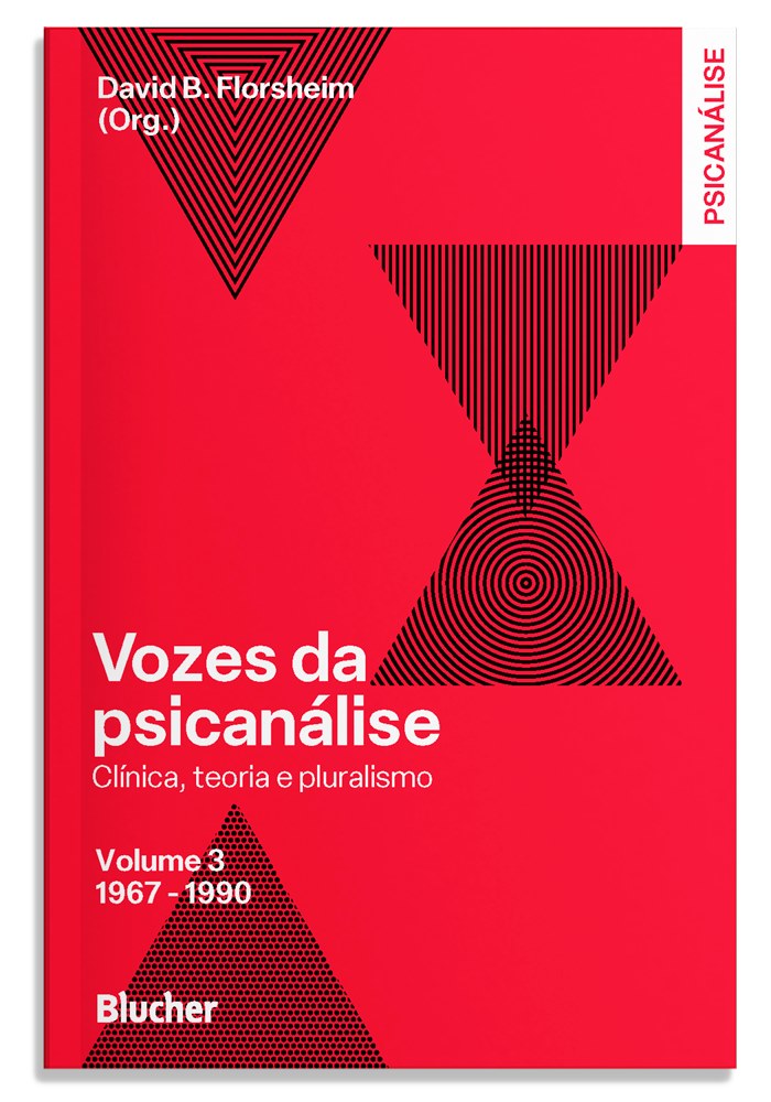 Vozes da psicanálise: 1967-1990 - Volume 3