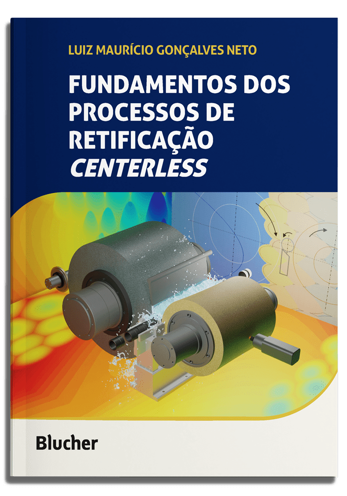 Fundamentos dos processos de retificação centerless