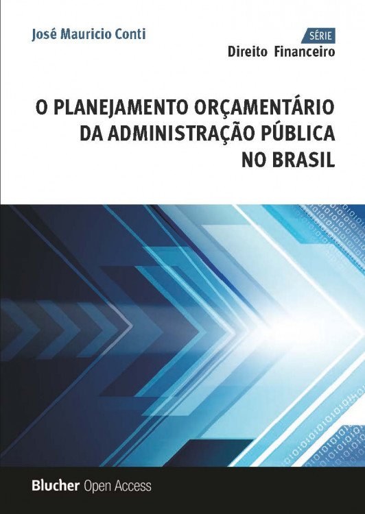 O Planejamento Orçamentário da Administração Pública no Brasil