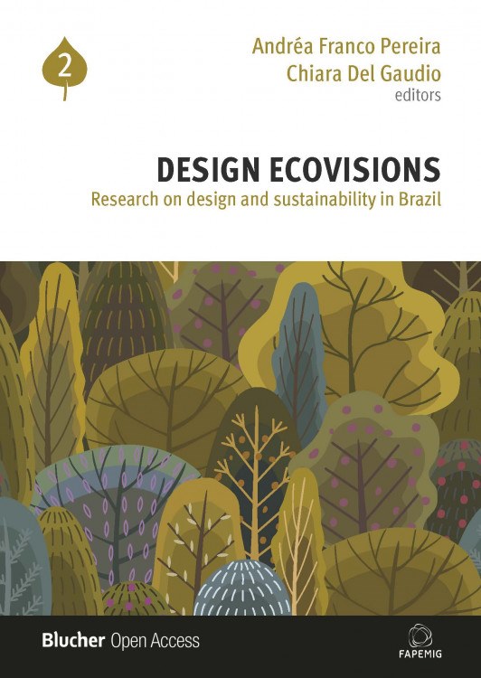 Design Ecovisions: Research on Design and Sustainability In Brazil - Volume 2