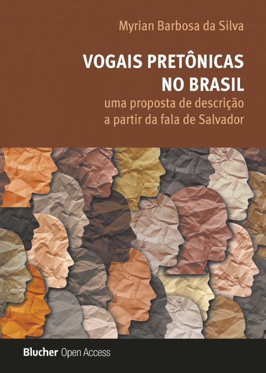 Vogais Pretônicas no Brasil: Uma Proposta de Descrição a Partir da Fala de Salvador