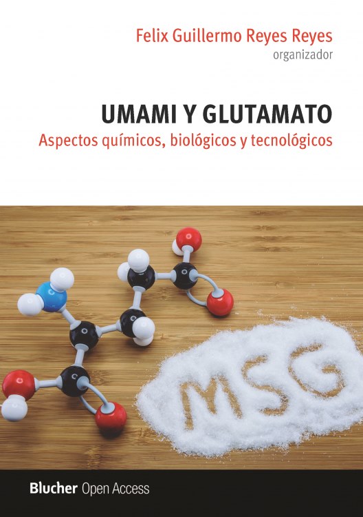Umami y Glutamato: Aspectos Químicos, Biológicos y Tecnológicos