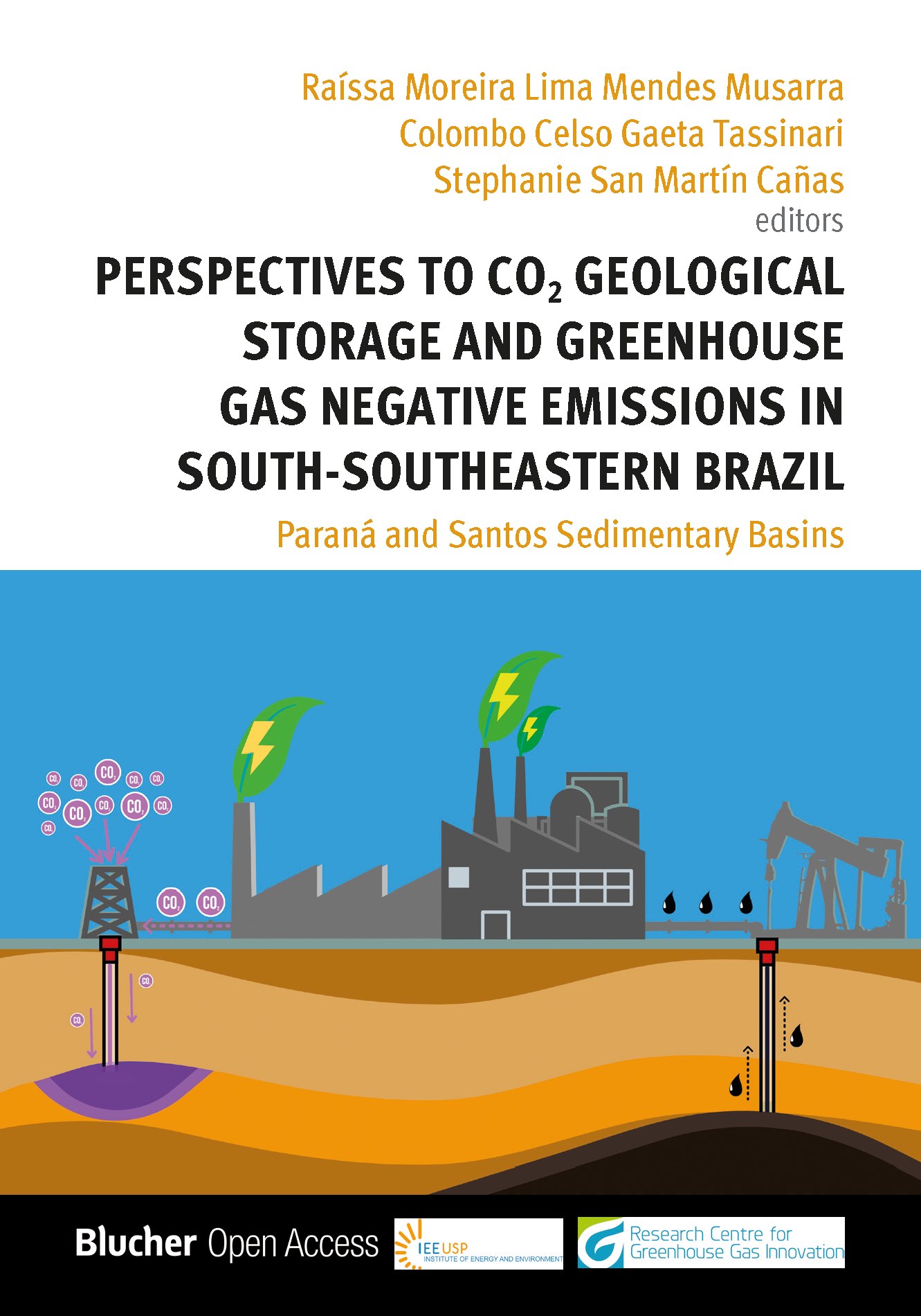 Perspectives to CO2 Geological Storage and Greenhouse Gas Negative Emissions in South-Southeastern Brazil: Paraná and Santos Sedimentary Basins