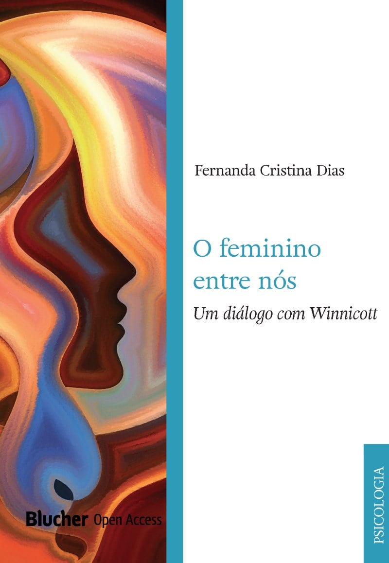 O Feminino entre Nós: Um Diálogo com Winnicott