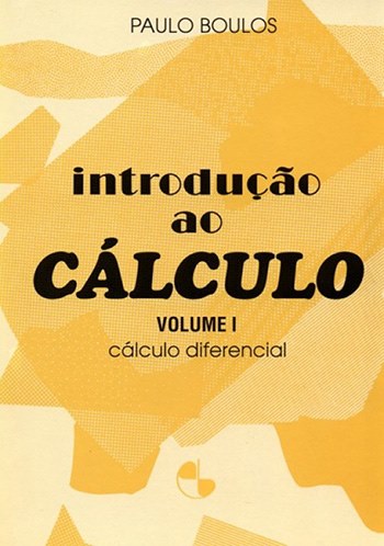 Introdução ao cálculo - Volume 1