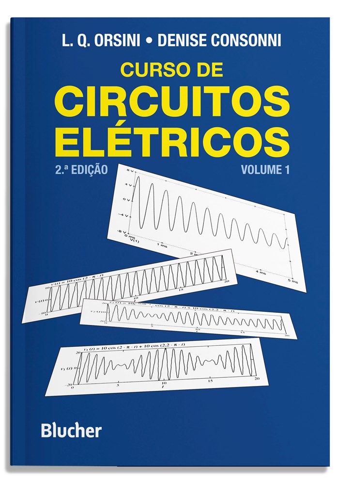 Curso de circuitos elétricos - Volume 1