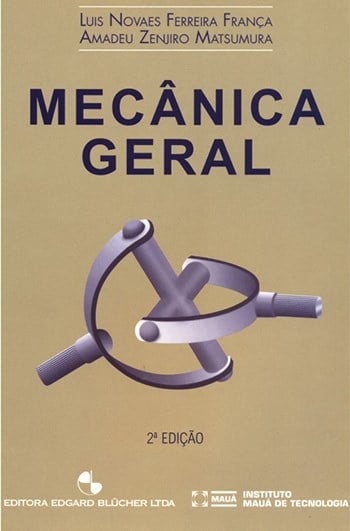 Mecânica Geral - 2ª Edição