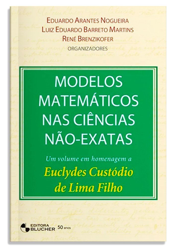 Modelos matemáticos nas ciências não-exatas - Volume 1