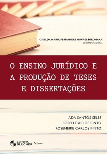 O ensino jurídico e a produção de teses e dissertações