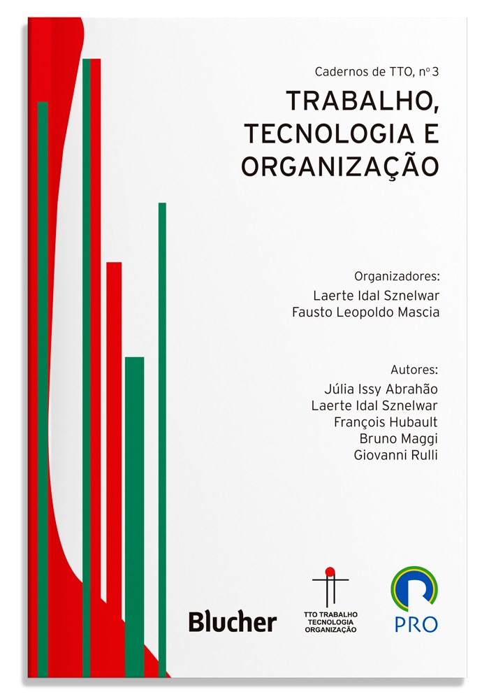 Trabalho, tecnologia e organização - Volume 3
