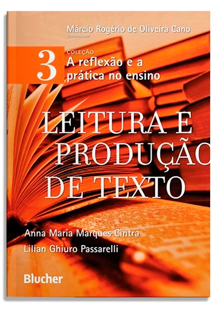 Leitura e produção de texto - Volume 3