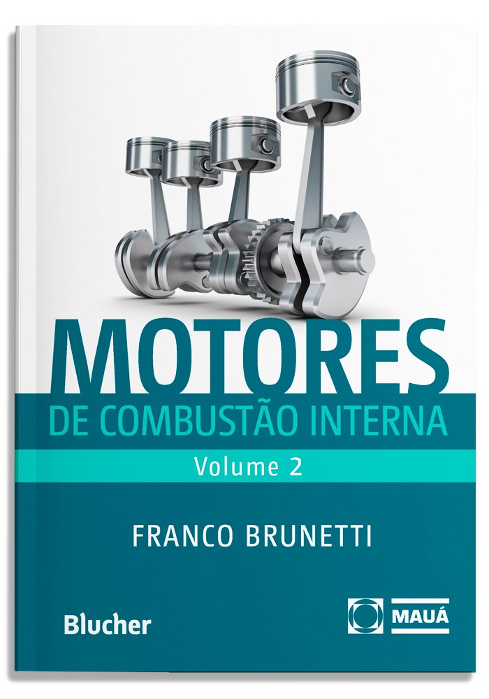 Motores de combustão interna - Volume 2