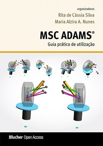 MSC Adams: Guia Prático de Utilização