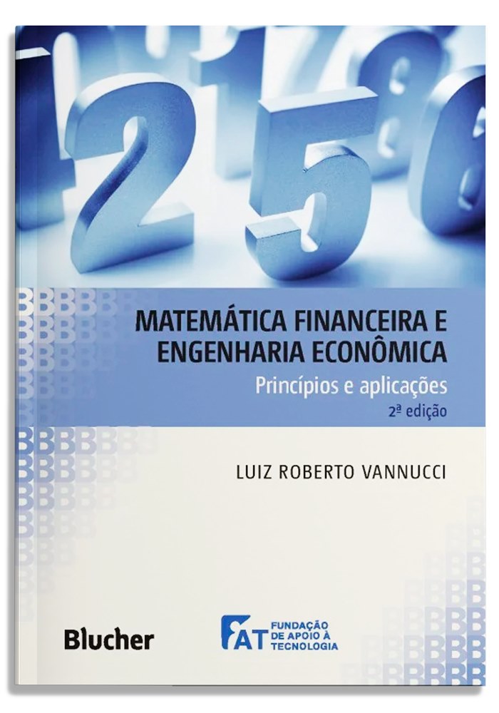 Matemática Financeira e Engenharia Econômica ED. 2