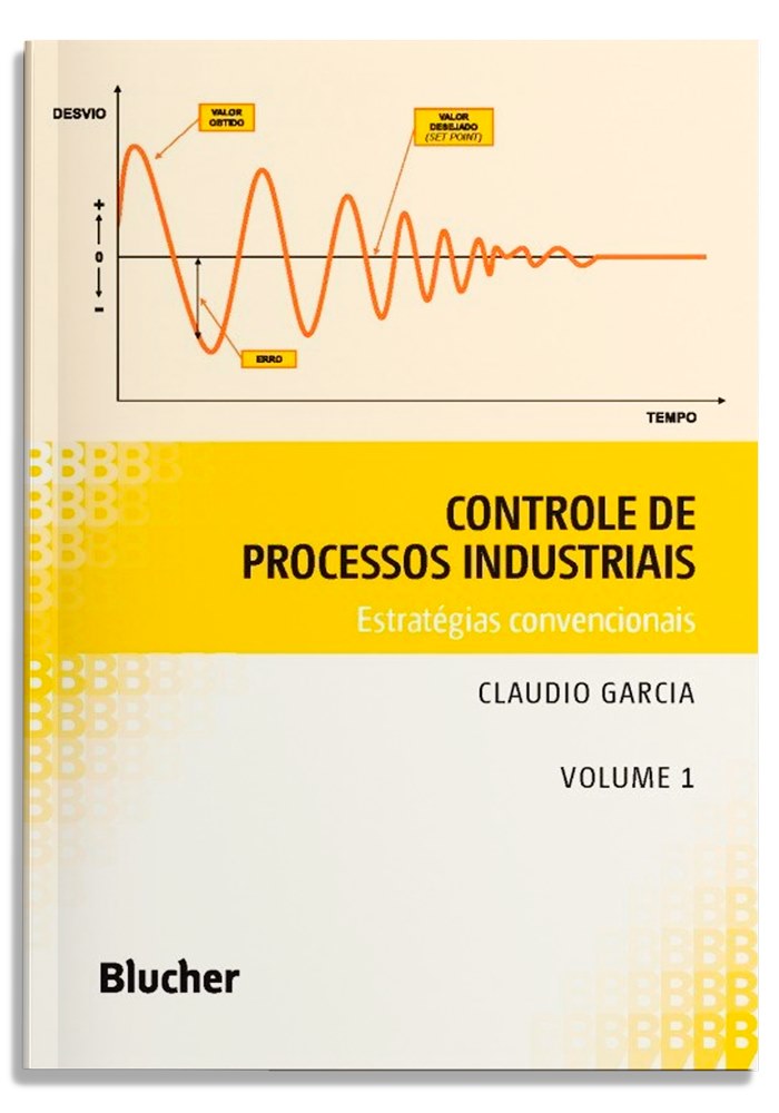 Controle de processos industriais - Volume 1