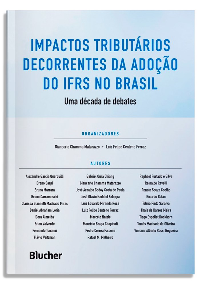 Impactos tributários decorrentes da adoção do IFRS no Brasil