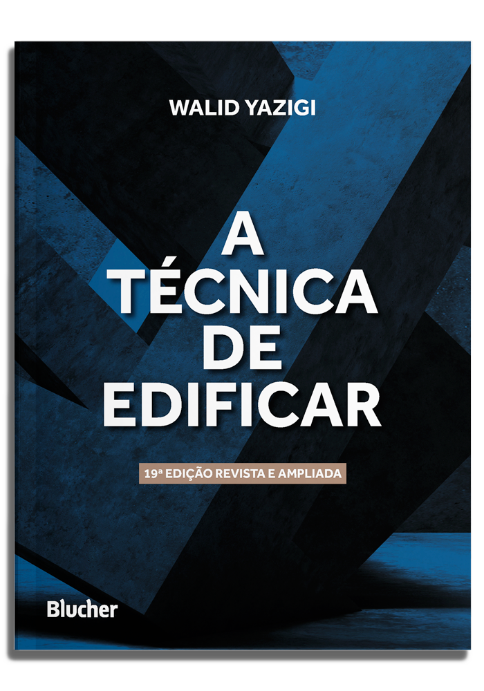 A técnica de edificar