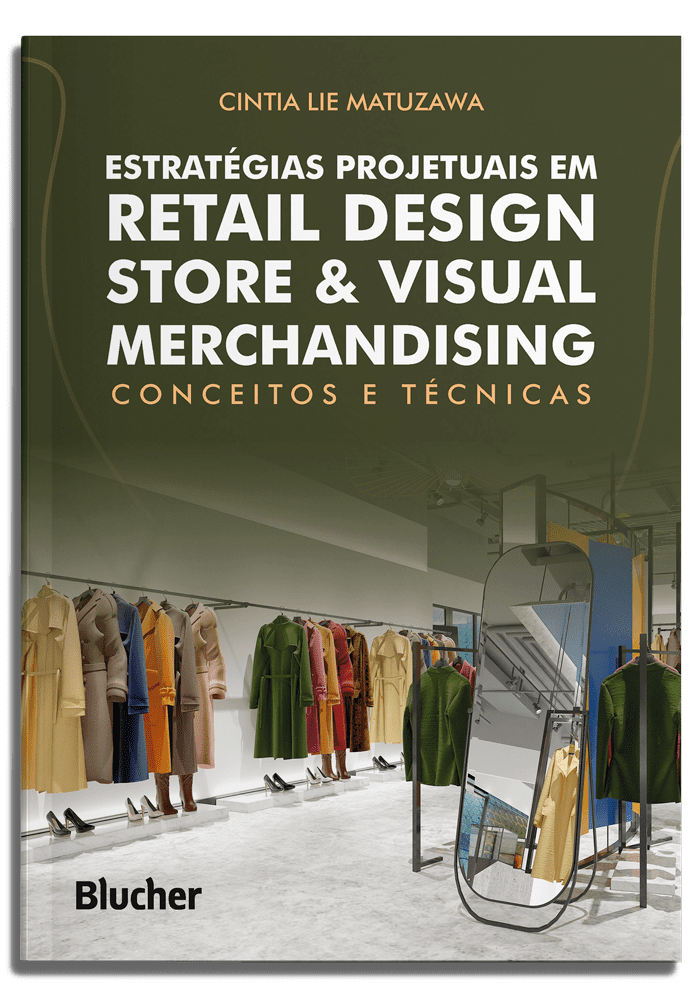 Estratégias projetuais em retail design store & visual merchandising