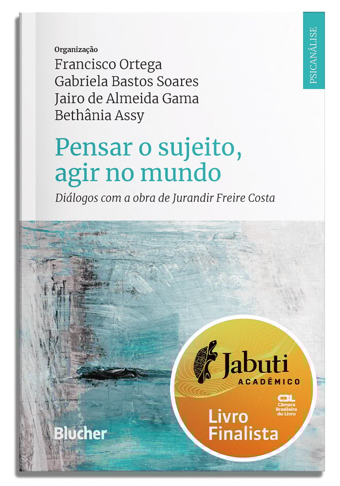 Pensar o sujeito, agir no mundo