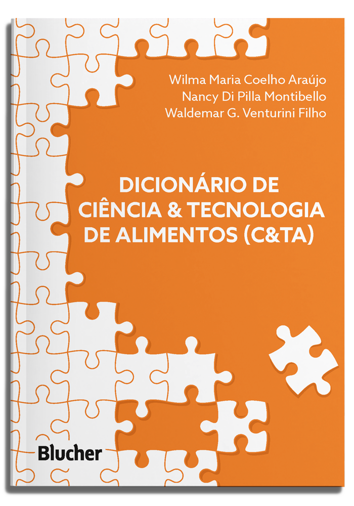 Dicionário de Ciência & Tecnologia de Alimentos (C&TA)