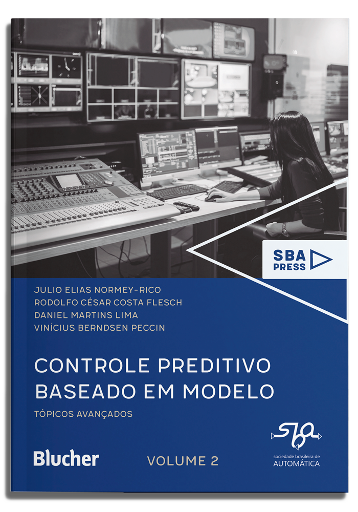 Controle preditivo baseado em modelo - Vol. 2