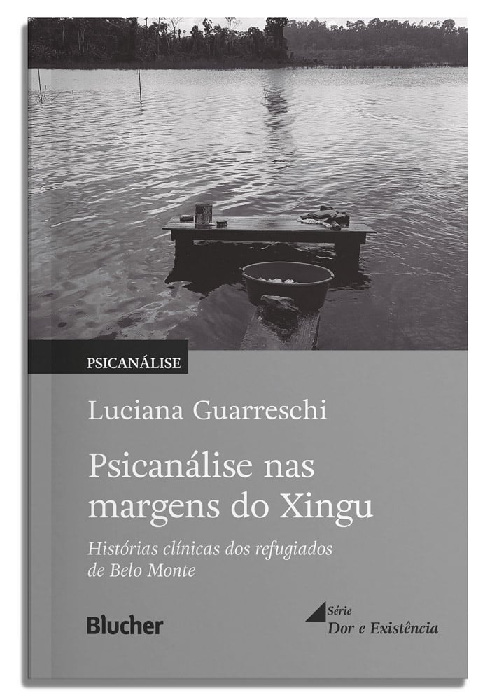Psicanálise nas margens do Xingu