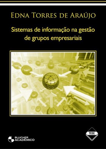 Sistema de Informação na Gestão de Grupos Empresariais