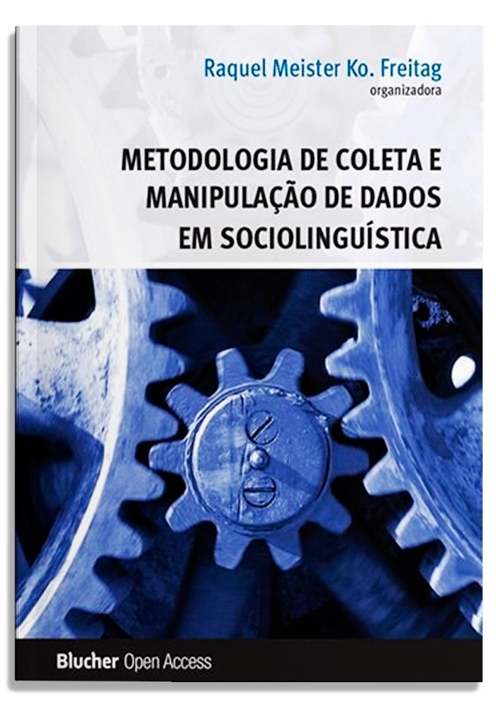 Metodologia de coleta e manipulação de dados em sociolinguística