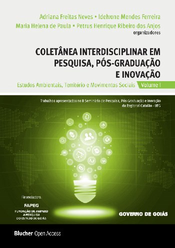 Coletânea Interdisciplinar em Pesquisa, Pós-Graduação e Inovação - Volume 1
