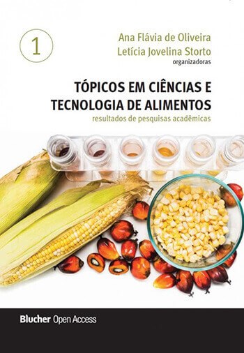 Tópicos em ciências e tecnologia de alimentos resultados de pesquisas acadêmicas - Volume 1