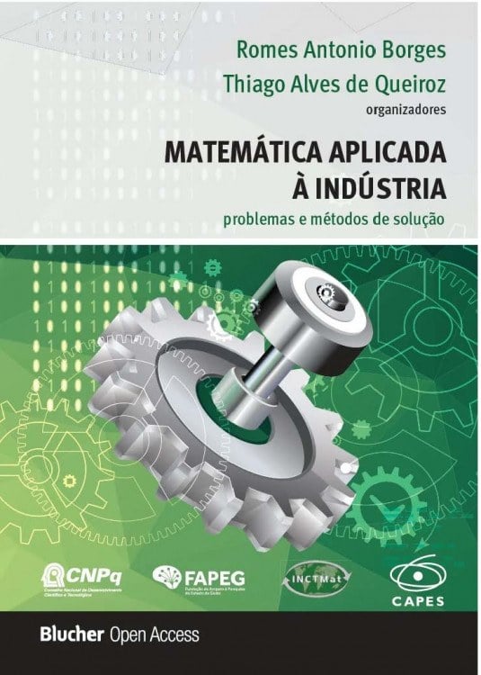 Matemática aplicada à indústria: problemas e métodos de solução - Volume 1