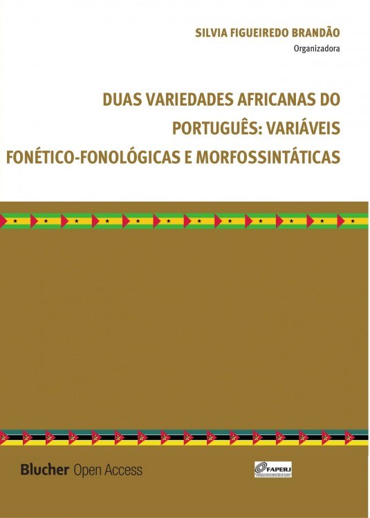 Duas Variedades Africanas do Português: Variáveis Fonético-Fonológicas e Morfossintáticas