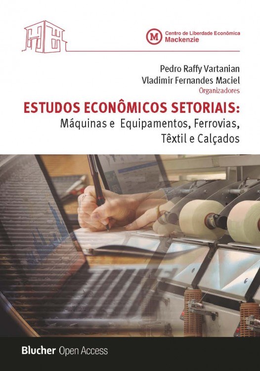 Estudos Econômicos Setoriais : Máquinas e Equipamentos, Ferrovias, Têxtil e Calçados