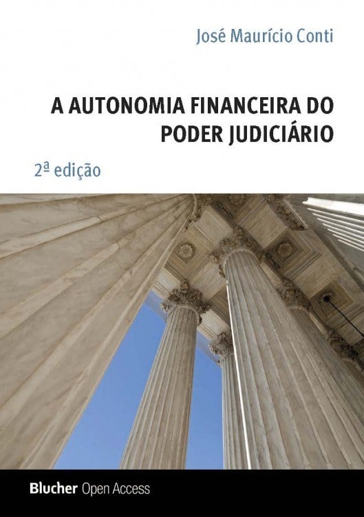 A Autonomia Financeira do Poder Judiciário 2ª edição
