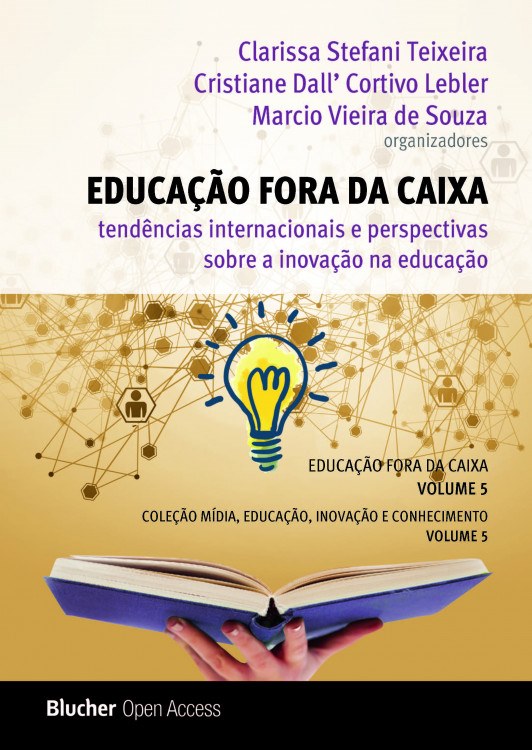 Educação Fora da Caixa: Tendências Internacionais e Perspectivas sobre a Inovação na Educação