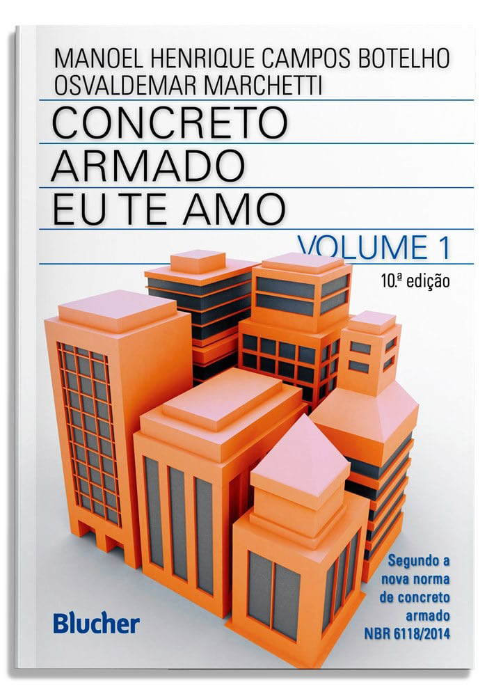 Concreto armado eu te amo - Vol. 1