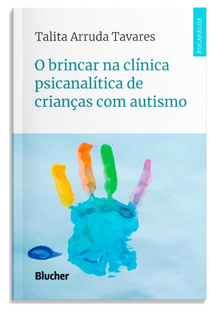 O brincar na clínica psicanalítica de crianças com autismo