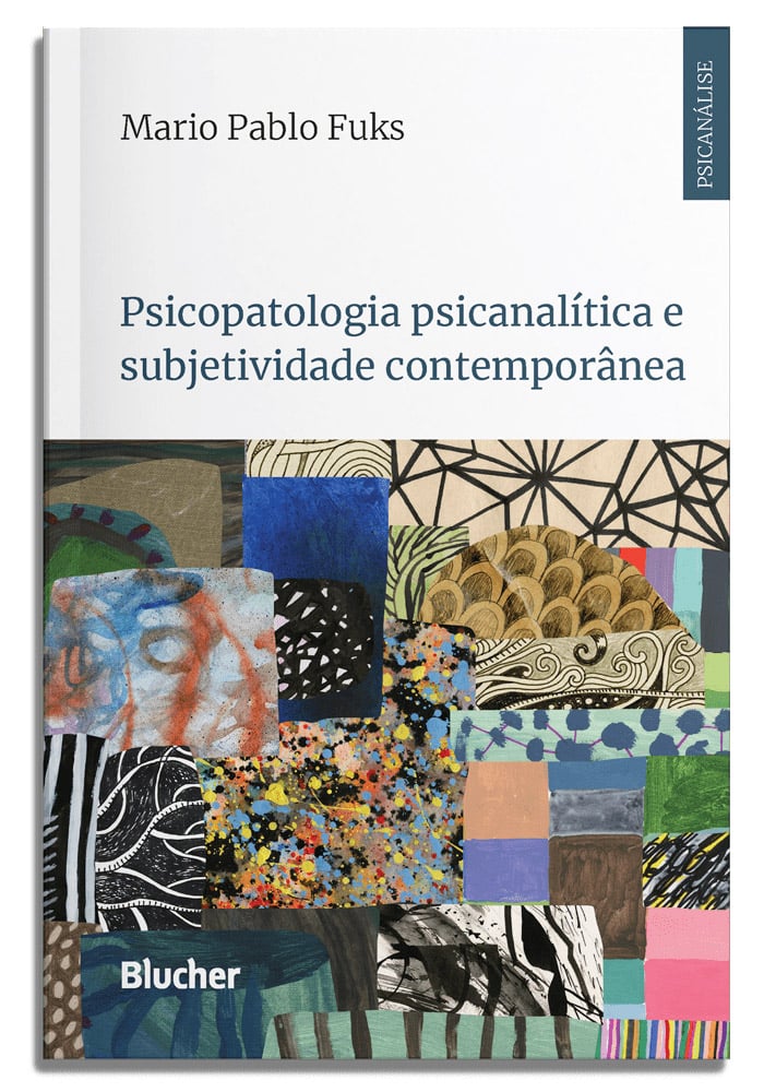 Psicopatologia psicanalítica e subjetividade contemporânea