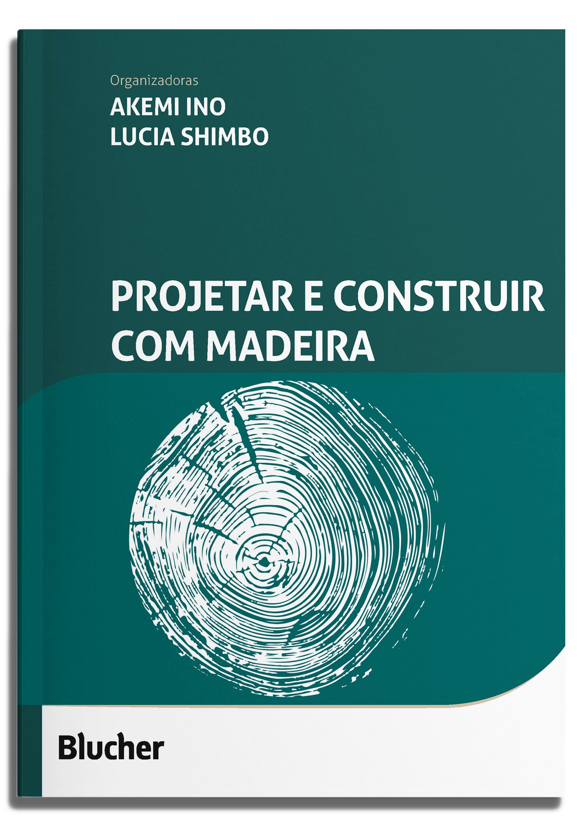 Projetar e construir com madeira