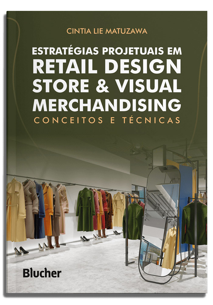 Estratégias projetuais em retail design store & visual merchandising