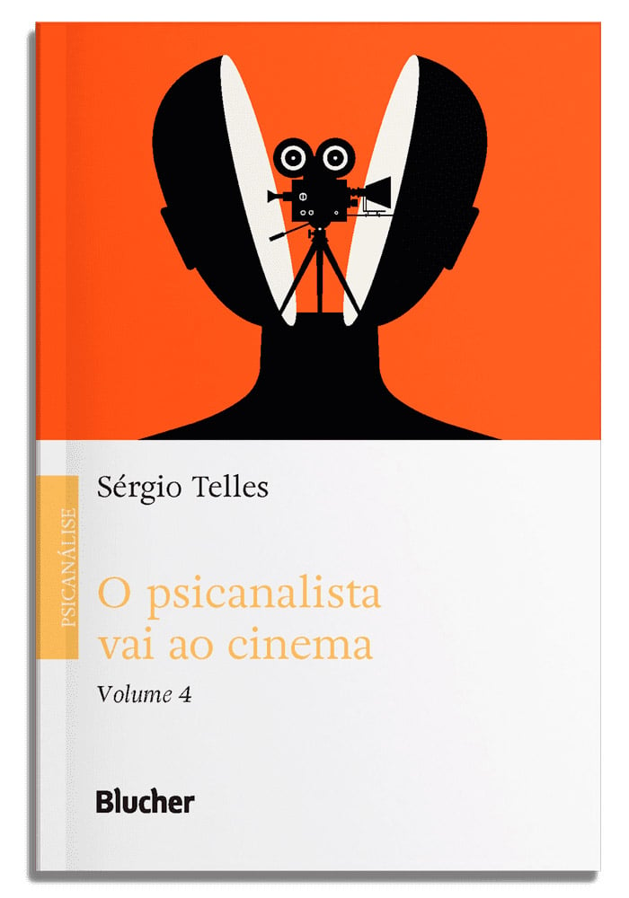 O psicanalista vai ao cinema - Vol. 4