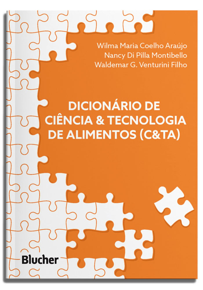 Dicionário de ciência & tecnologia de alimentos (C&TA)