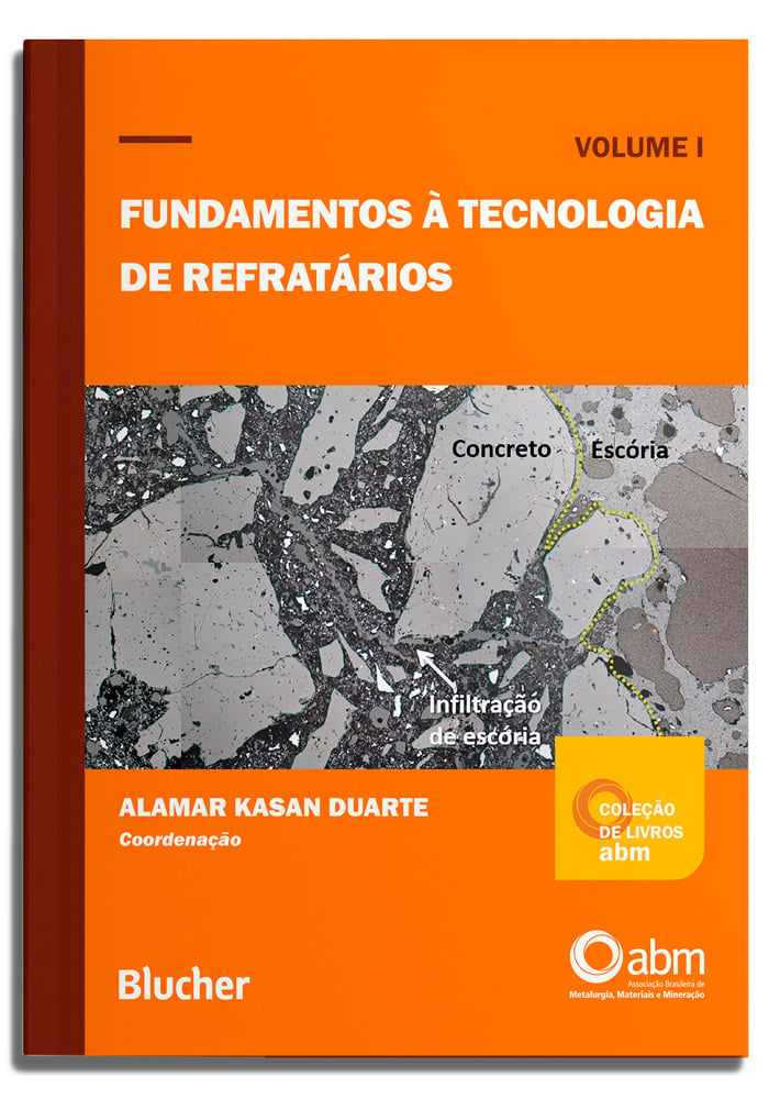 Fundamentos à tecnologia de refratários - Vol. 1