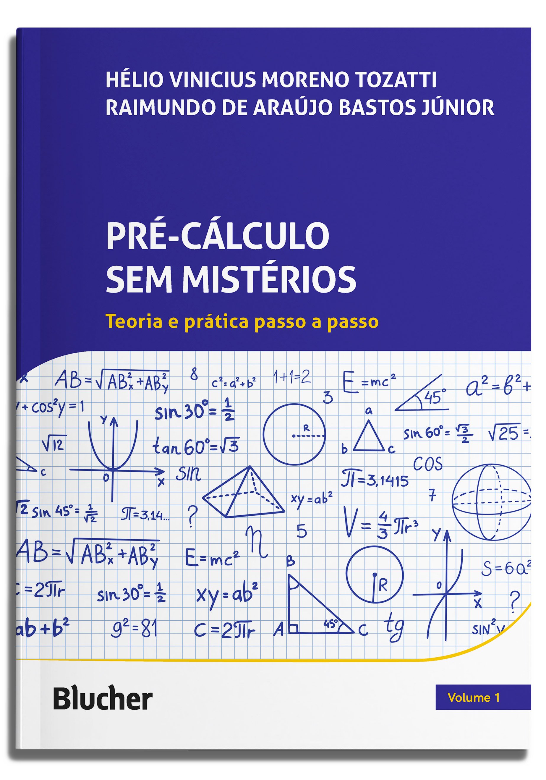 Pré-cálculo sem mistérios - Vol. 1