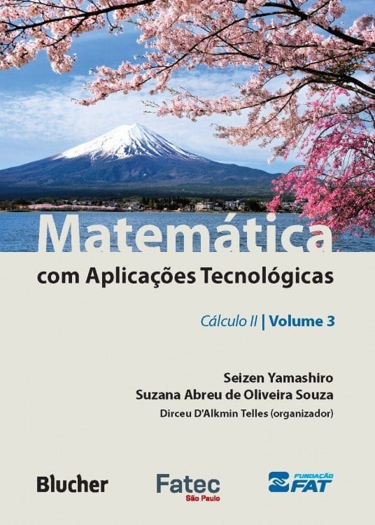 Matemática com aplicações tecnológicas - Vol. 3