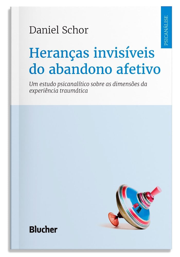 Heranças invisíveis do abandono afetivo